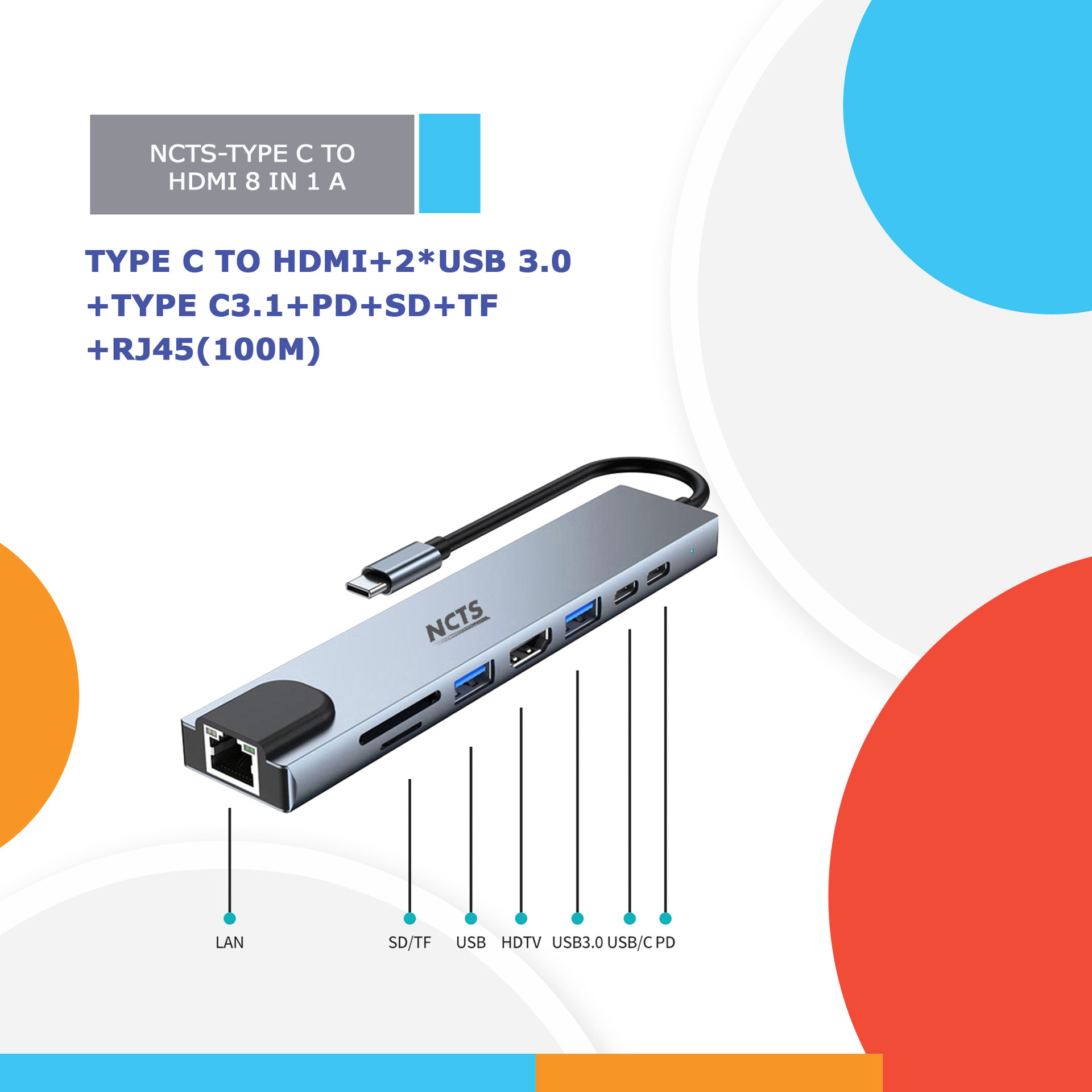 CONVERTER 8 IN 1 TYPE C TO LAN TYPE-C SD CARD TF USB 3.0*2 HDMI PD TYPE-C NCTS